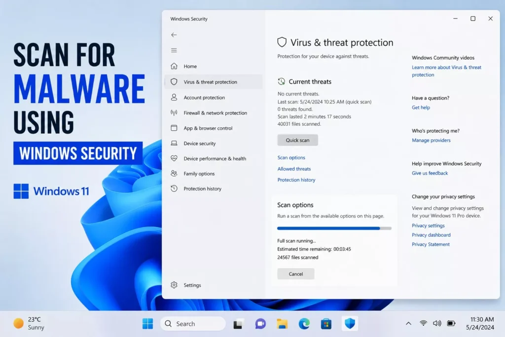 Scan for Malware Using Windows Security
