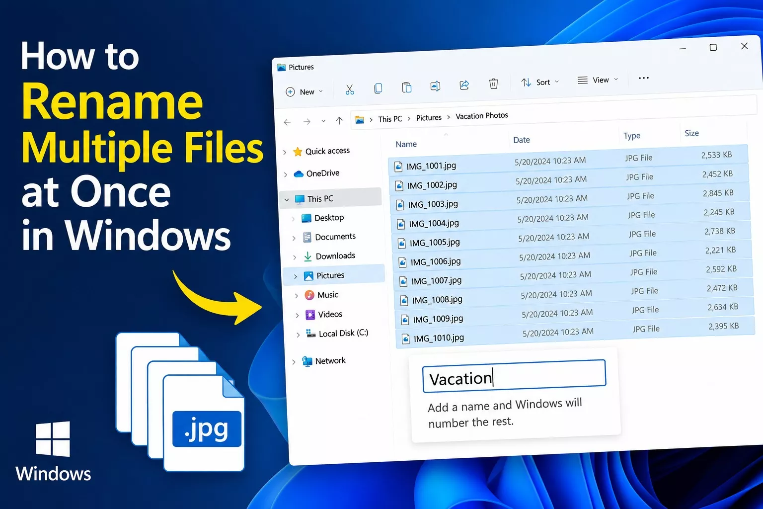 How to Rename Multiple Files at Once in Windows