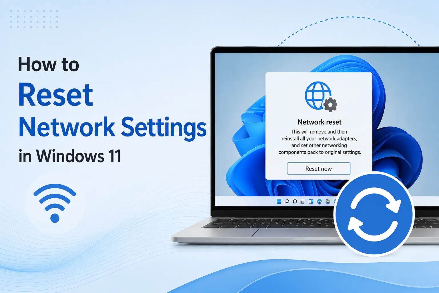 How to Reset Network Settings in Windows 11