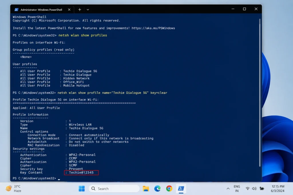 How to View Saved Wi-Fi Passwords on Windows 11 Use PowerShell to View Your Wi-Fi Password